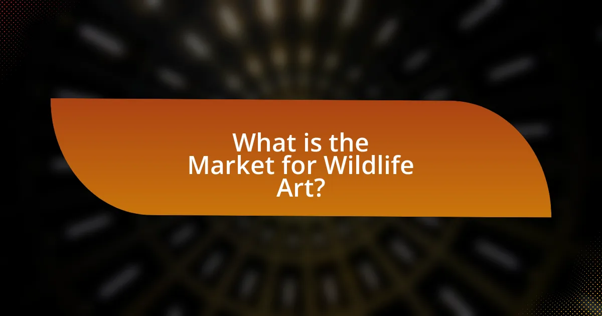 What is the Market for Wildlife Art?